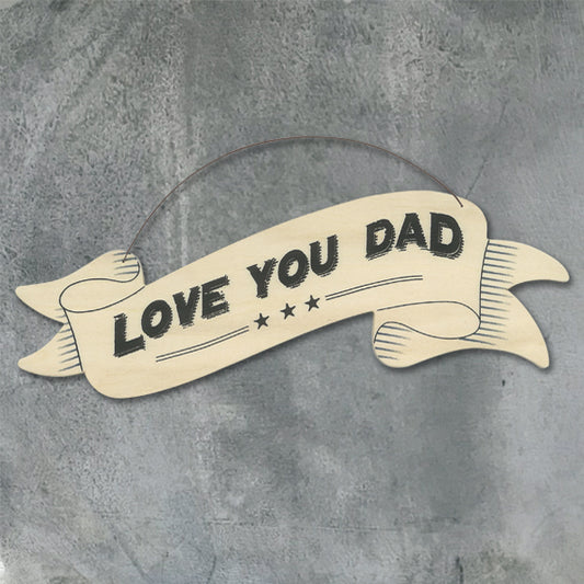 Love you Dad Large Ribbon Sign