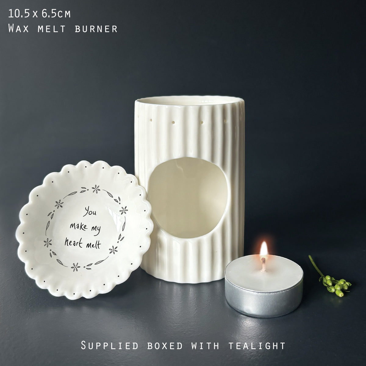 You Make My Heart Melt Porcelain Wax Melt Burner