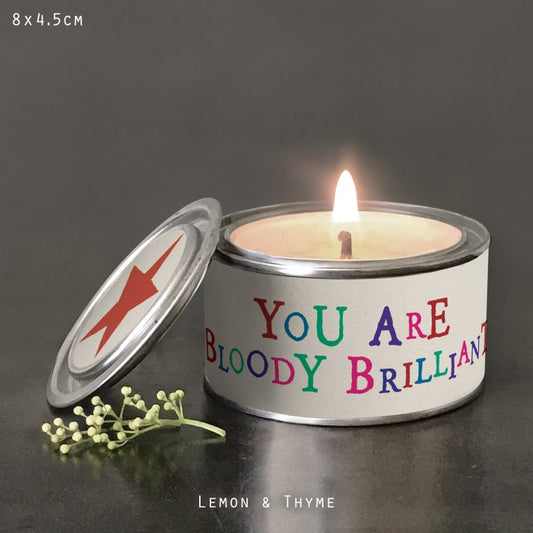 You Are Bloody Brilliant Word Candle