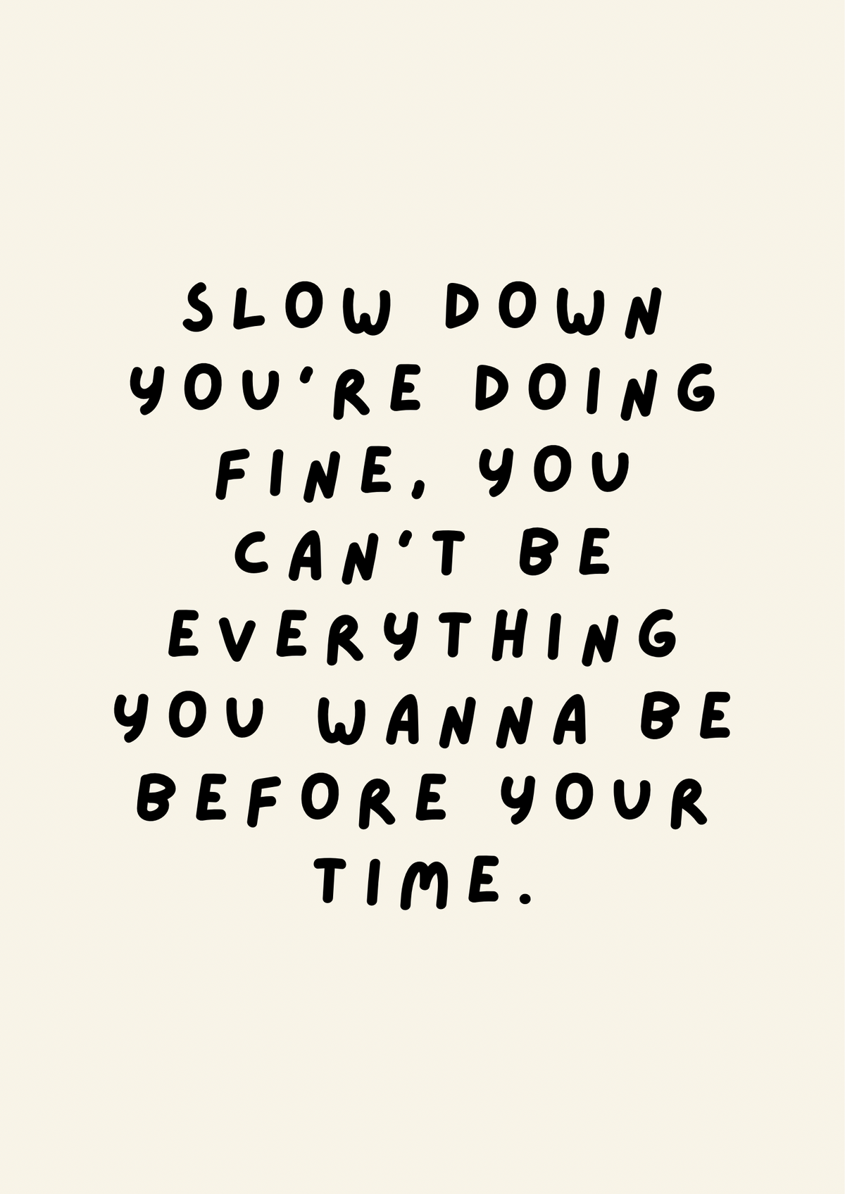 Billy Joel Vienna Slow Down You’re Doing Fine Print